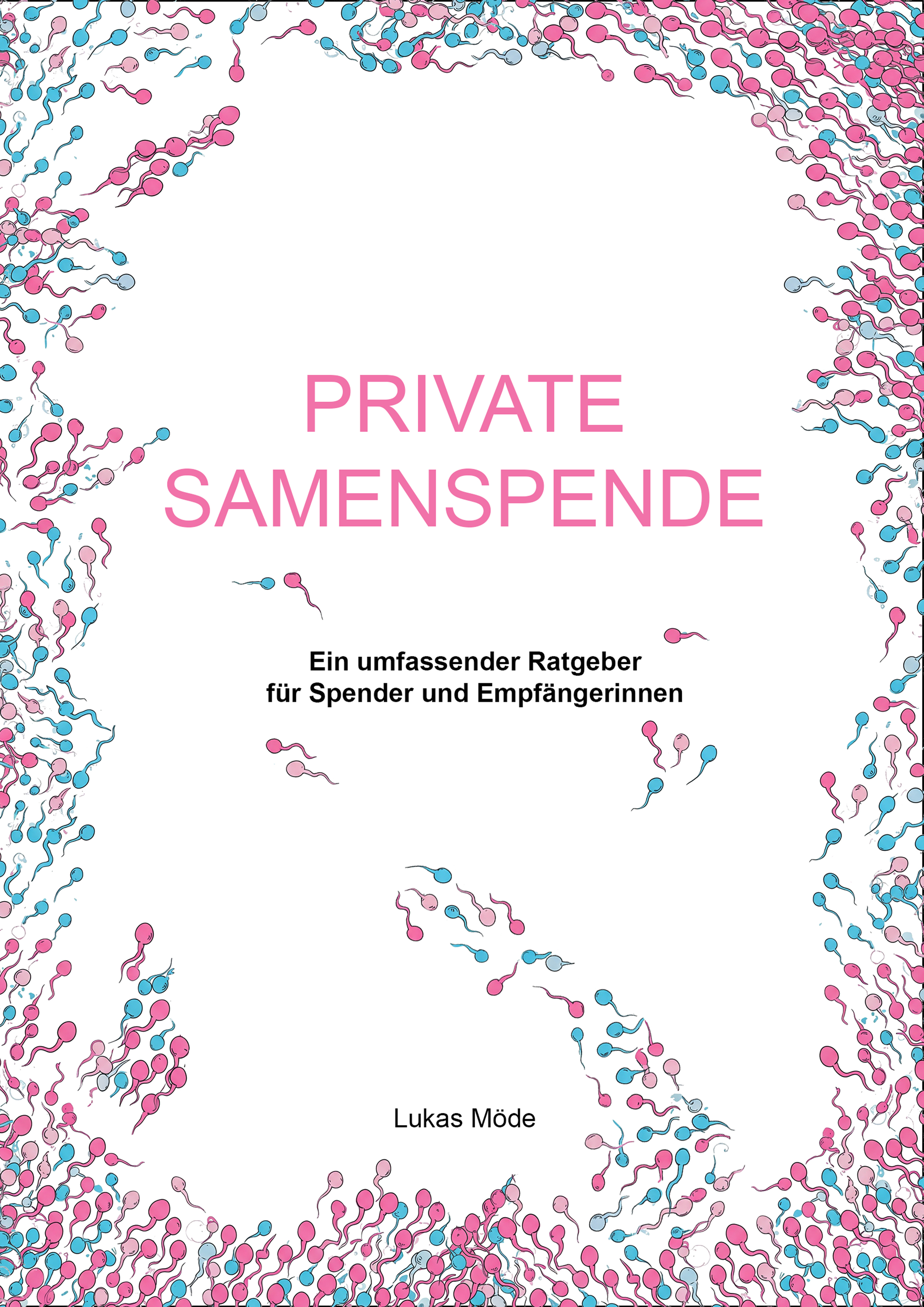 PRIVATE SPERM DONATION